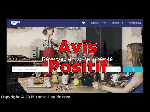 Avis utilisateur – House trip.fr