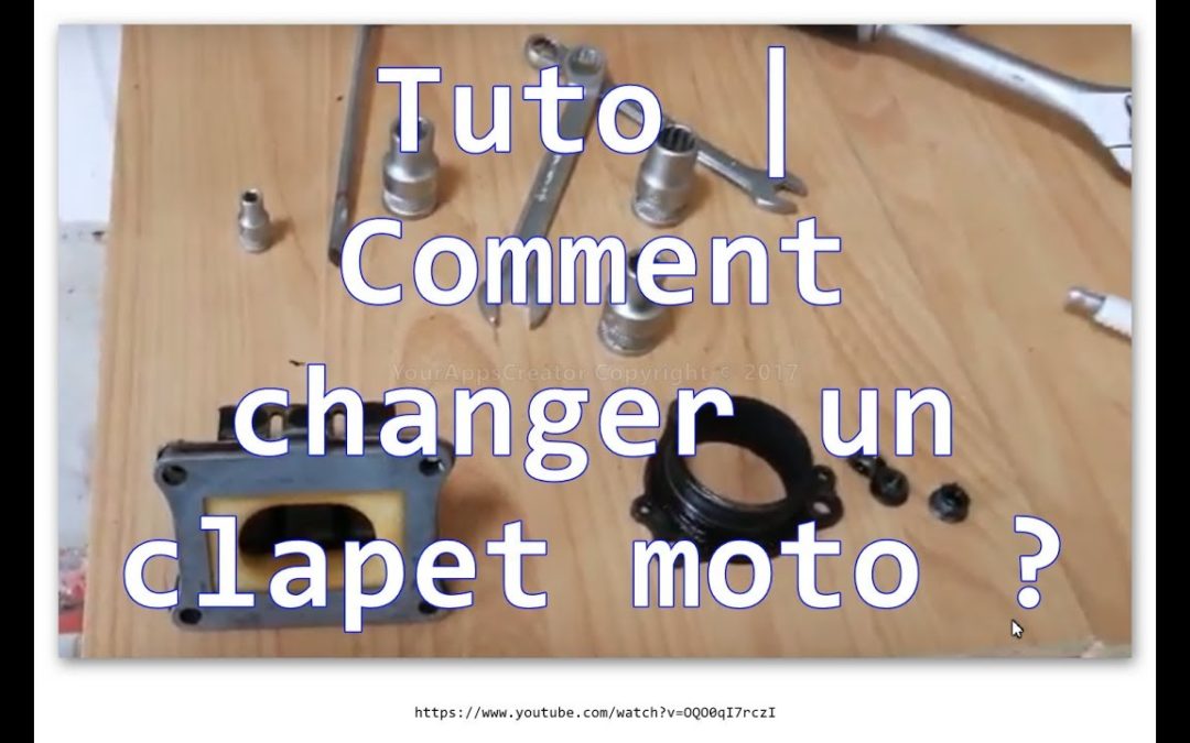 Comment changer son clapet de moto ?