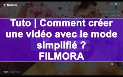 Tuto | Comment monter une video en mode simplifié ? FILMORA