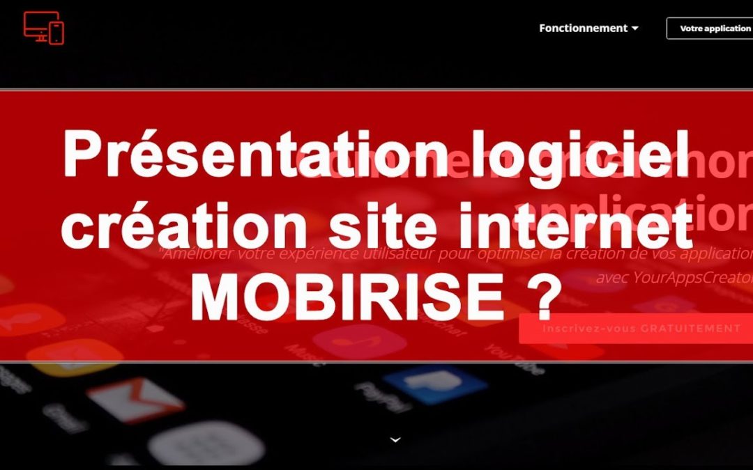 Présentation du logiciel Mobirise en Français