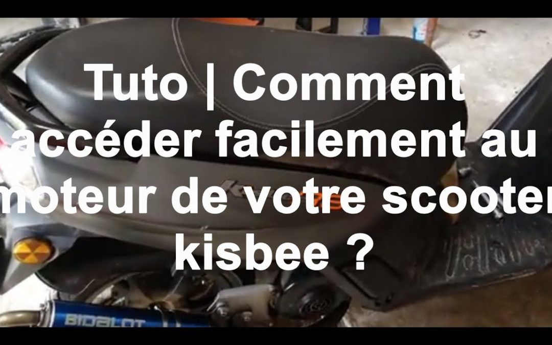 Tuto | Comment accéder facilement au moteur de son scooter Kisbee ?