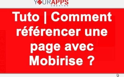 Tuto | Comment référencer une page avec Mobirise ?