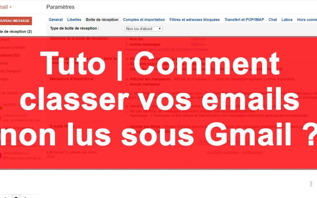 Tuto | Comment classer vos emails non lus sous Gmail ?