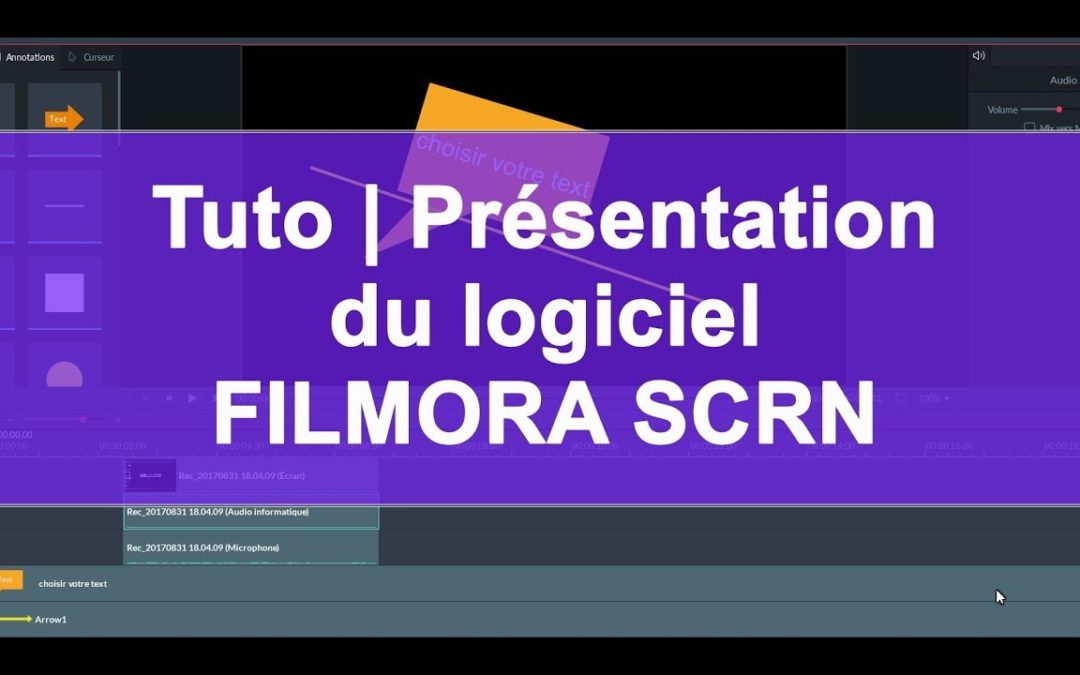 Tuto | Présentation du logiciel FILMORA SCRN