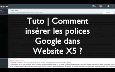 Tuto | Comment installer une police Google sous Website X5 ?