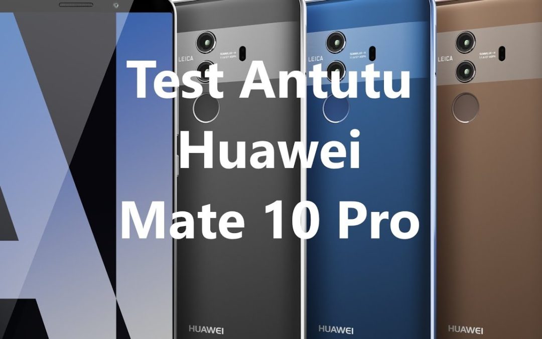 Huawei Mate 10 Pro | Test