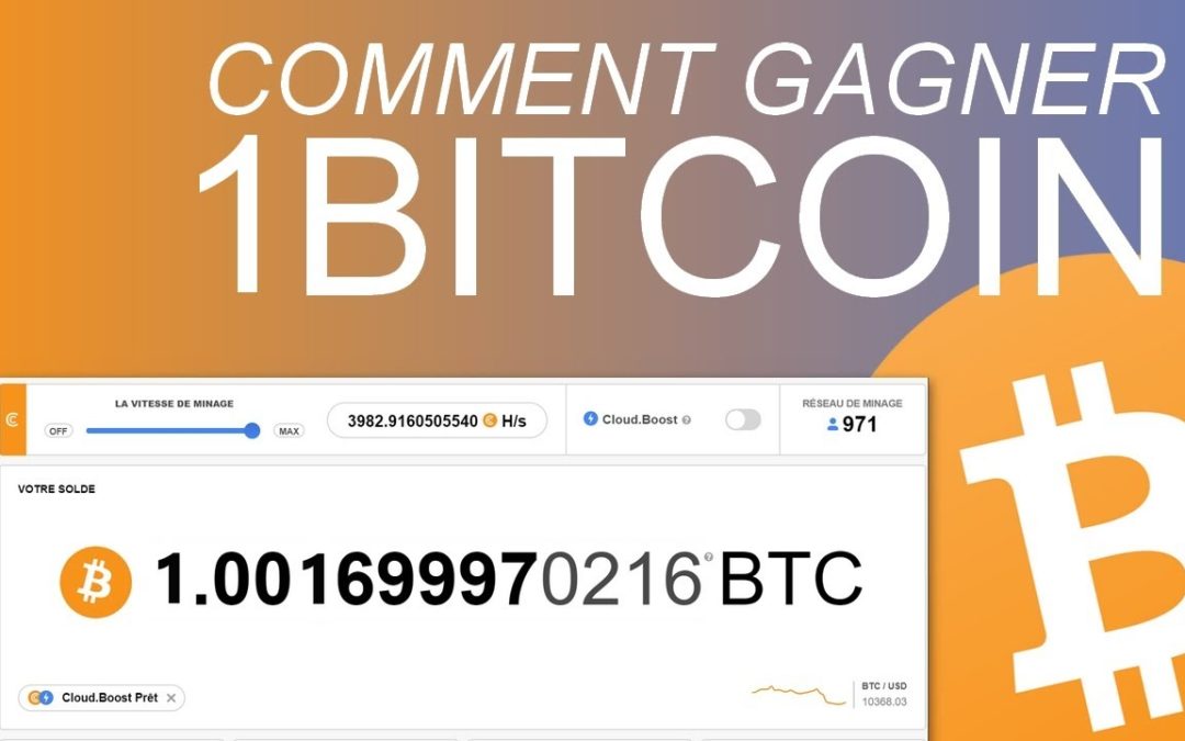 Comment j’ai gagné 1 bitcoin facilement avec CryptoTab ?