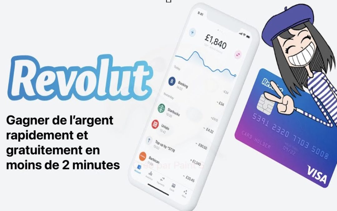 COMMENT GAGNER DE L’ARGENT SUR REVOLUT !