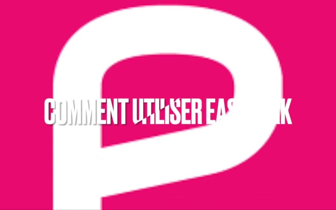 Comment utiliser Easypark ?