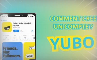 Comment créer un compte Yubo ?