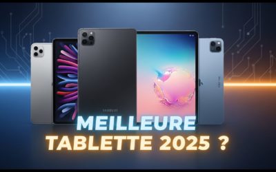 Quelle est la meilleure tablette en 2025 ? (Samsung VS Apple)