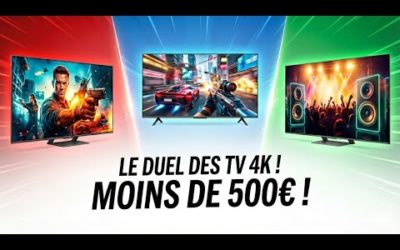 Quelle TV 4K choisir à moins de 500€ ?